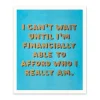 Afford Who I Really Am Riso Print (12x10)