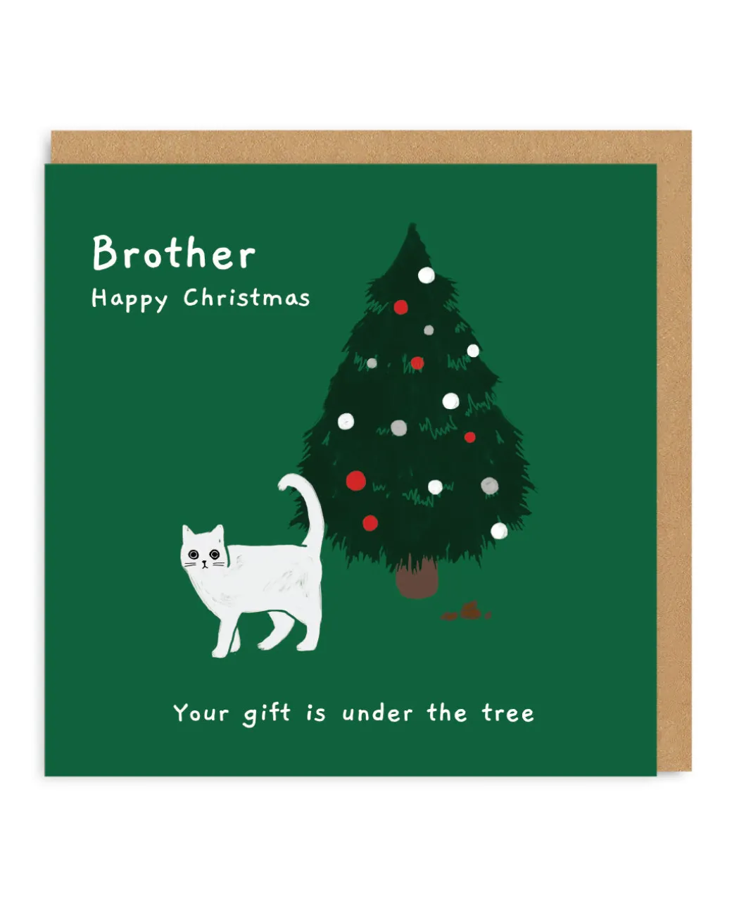 Brother - Your Gift is Under the Tree Christmas Card | Ohh Deer