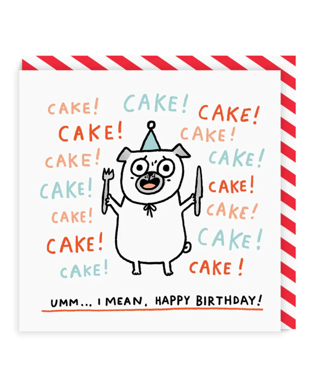 Cake! Cake! Cake! Square Birthday Card | Gemma Correll | Ohh Deer