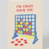 Crazy Four You Greeting Card | Ohh Deer
