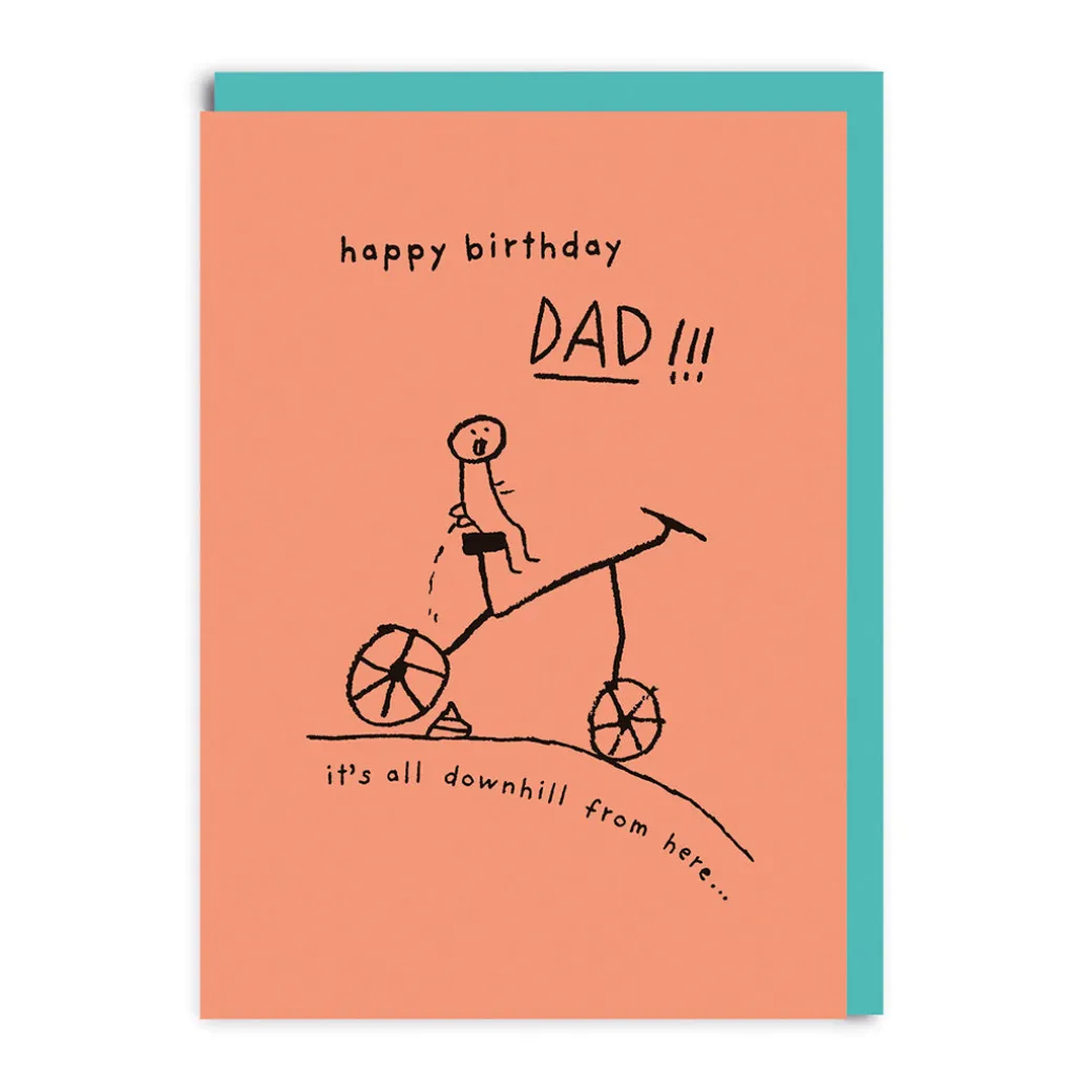 Dad It's All Downhill From Here Birthday Card | Ohh Deer
