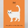 Dad Your Gift Is In The Litter Tray Greeting Card | Ohh Deer