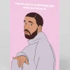 Drake You Know It Birthday Card | Ohh Deer