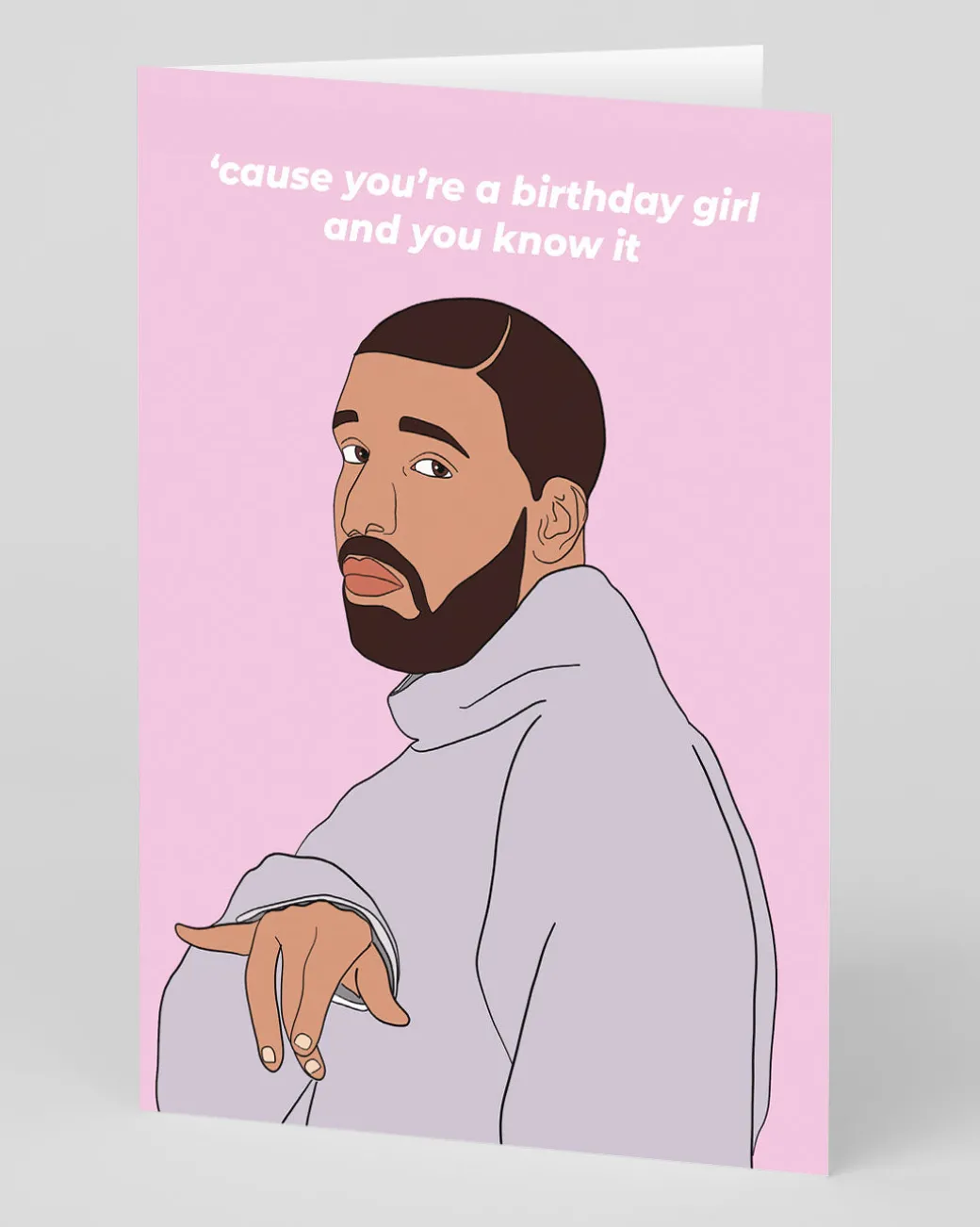 Drake You Know It Birthday Card | Ohh Deer
