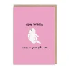Here is Your Gift Birthday Card - Making Shit | Ohh Deer