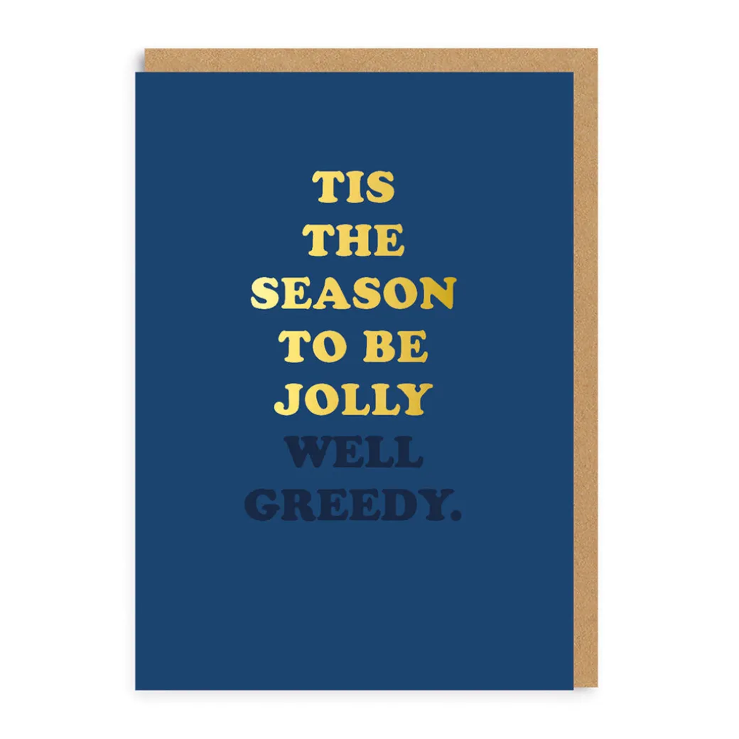 Jolly well greedy Christmas Card | Ohh Deer