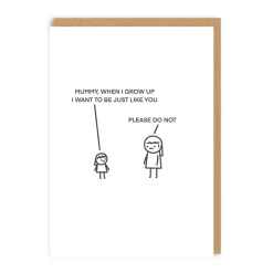 Just Like You Mum Greeting Card