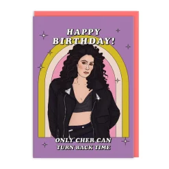 Only Cher Can Turn Back Time Birthday Card | Ohh Deer