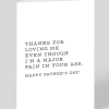 Pain In The Ass Father's Day Card | Ohh Deer