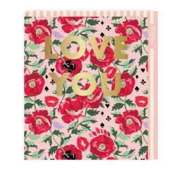 Painted Poppies Love You Valentine's Day Card | Ohh Deer