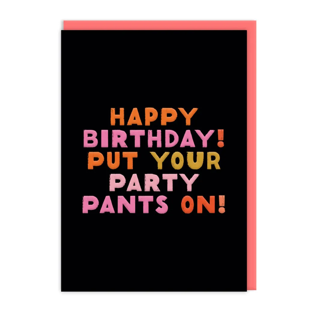 Party Pants Birthday Card π - Bring The Fun | Ohh Deer