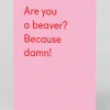 Personalised Are You a Beaver Greeting Card | Ohh Deer