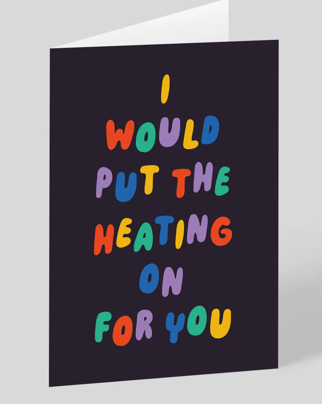 Personalised I Would Put The Heating On For You Greeting Card | Ohh Deer