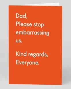 Personalised Please Stop Embarrassing Us Father's Day Card | Ohh Deer