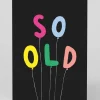 Personalised So Old Birthday Card | Ohh Deer
