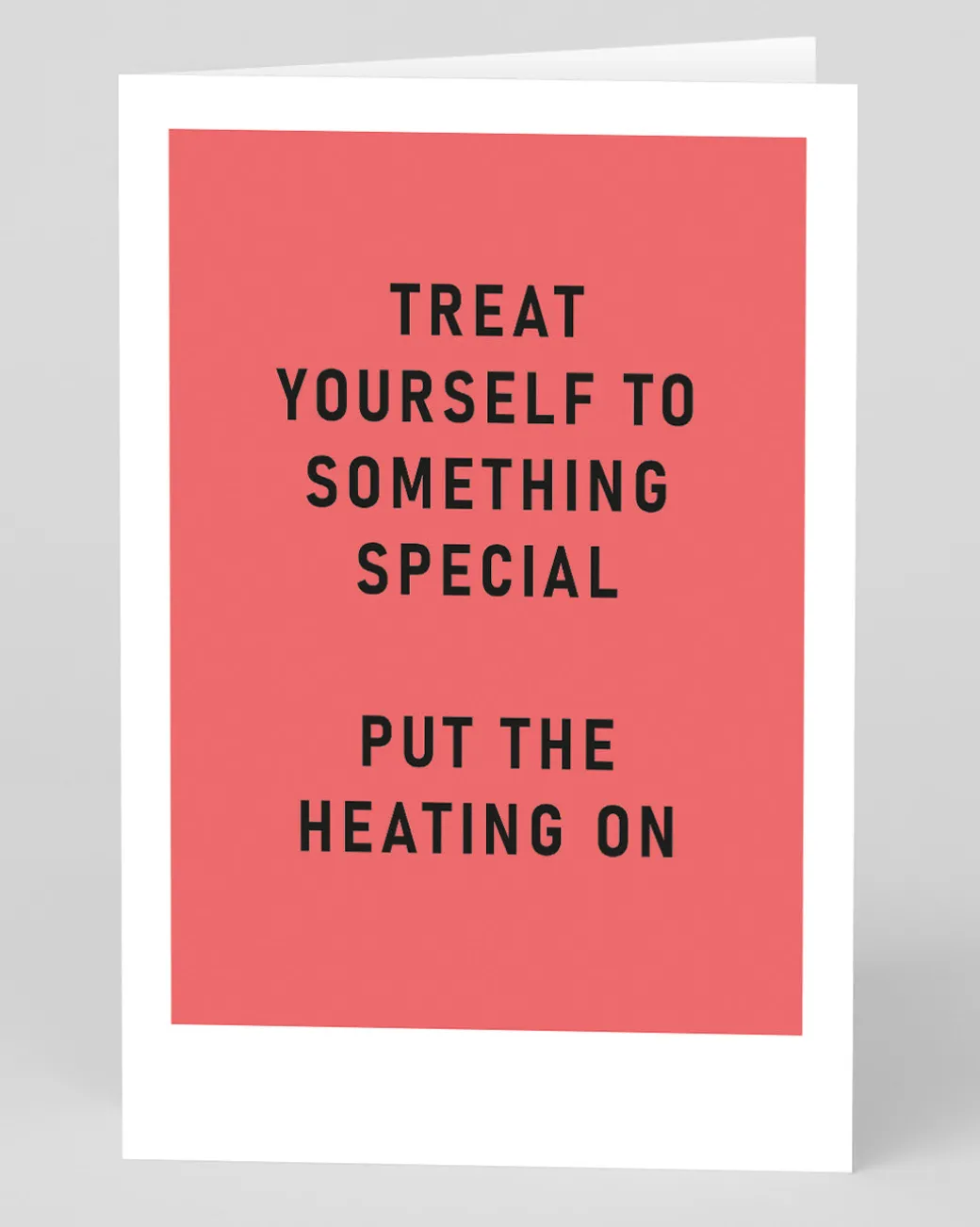 Personalised Treat Yourself Turn Heating On Greeting Card | Ohh Deer