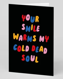 Personalised Your Smile My Dead Soul Greeting Card | Ohh Deer