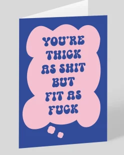 Personalised Your'e Thick As Shit But Fit Greeting Card | Ohh Deer
