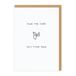 Push The Cake Into Your Face Birthday Card