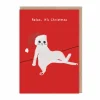 Relax It's Christmas Card | Ohh Deer
