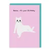 Relax It's Your Birthday Greeting Card | Ohh Deer