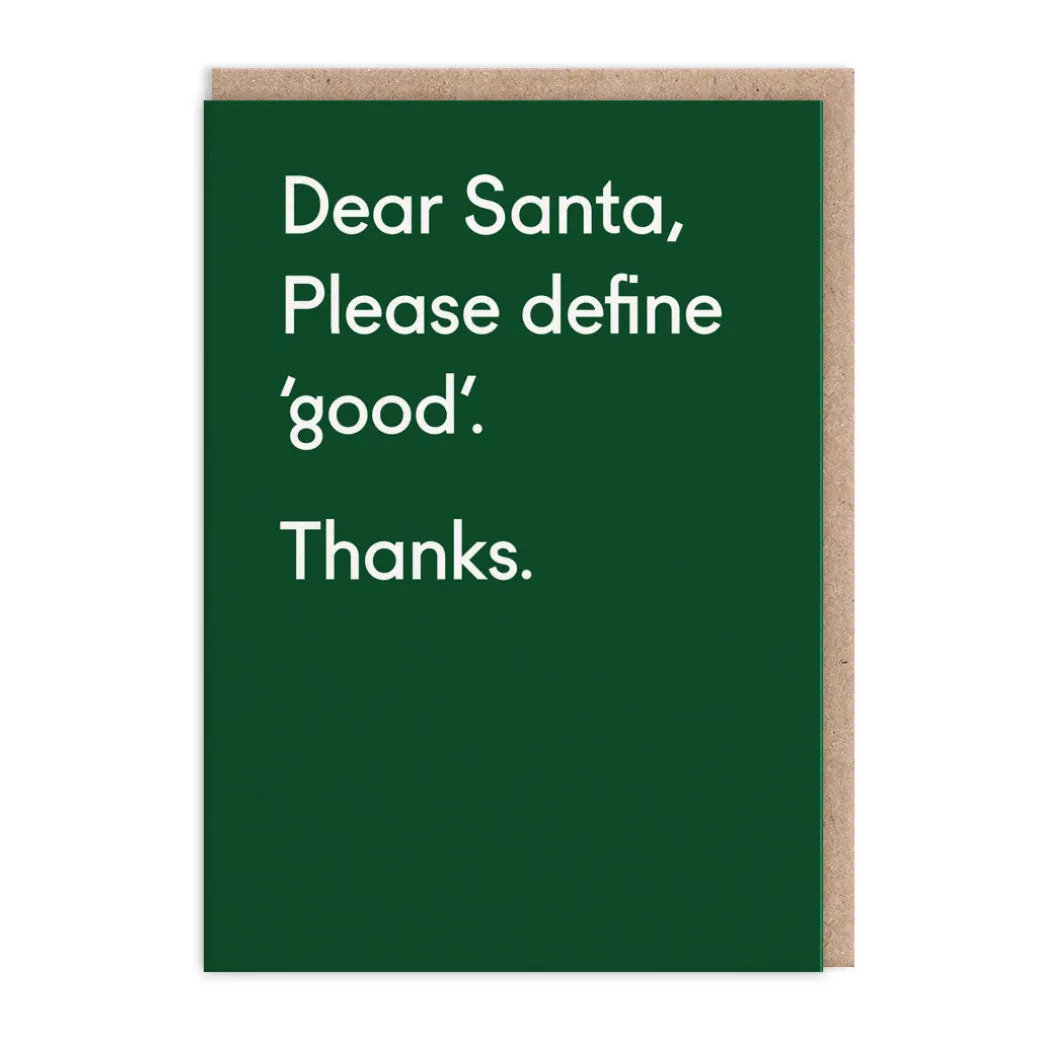 Santa Please Define Good Christmas Card 🎅🏻 | Ohh Deer