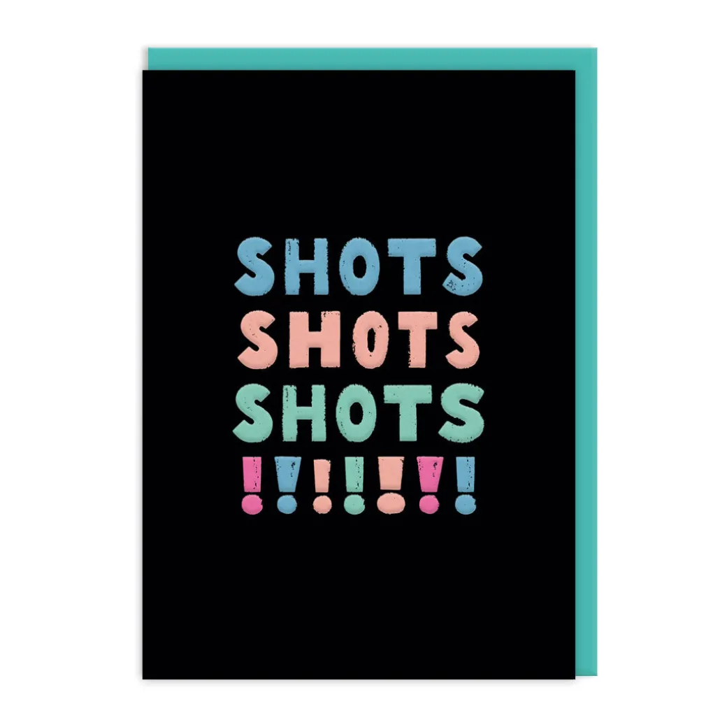 Shots Shots Shots Greeting Card 🥃 | Ohh Deer