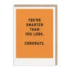 Smarter Than You Look Congratulations Card 🎓 | Ohh Deer