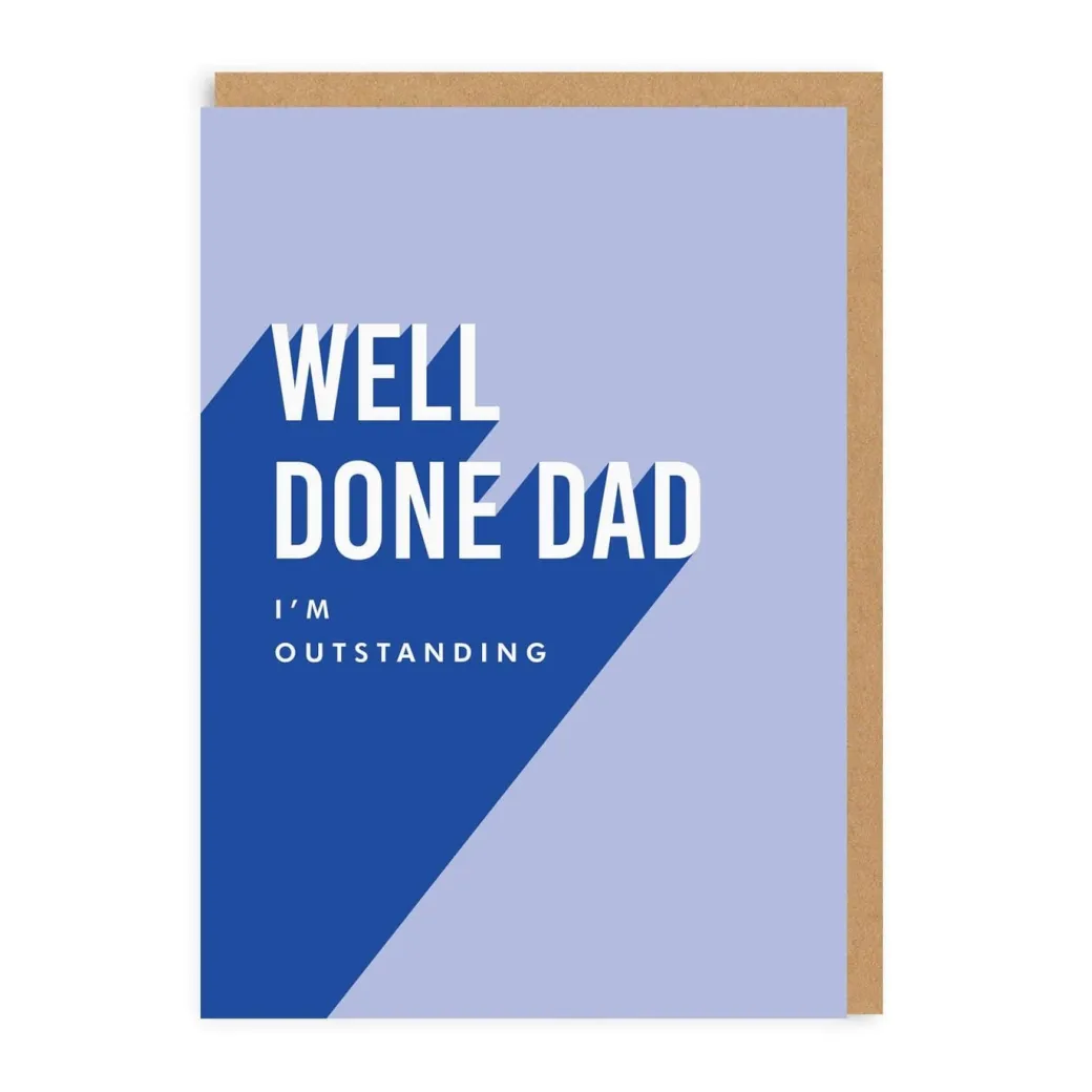 Well Done Dad Greeting Card - Twin Pines | Ohh Deer