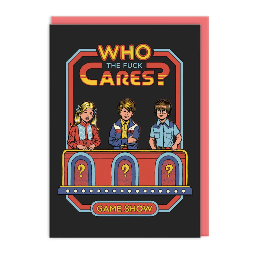 Who The F*ck Cares Greeting Card - Steven Rhodes | Ohh Deer