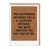 You And Laxative Greeting Card - Just Saying | Ohh Deer