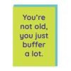 You Just Buffer Greeting Card | Ohh Deer